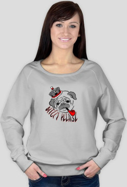 bitch please pug bluza damska