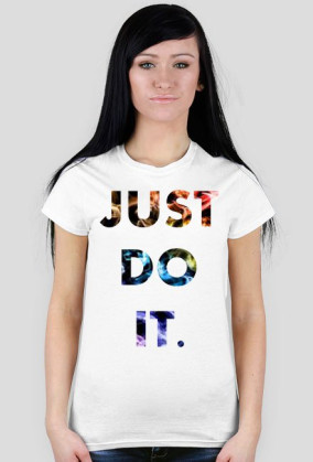 JUST DO IT ;)