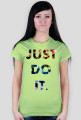 JUST DO IT ;)