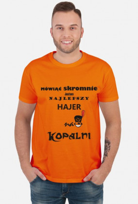 KOSZULKA Najlepszy hajer na kopalni