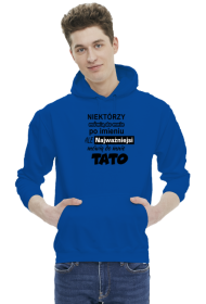 Bluza Najważniejsi mówią do mnie TATO
