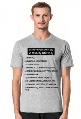 Koszulka Zasady spotykania się z moją córką