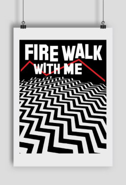 Fire Walk With Me Plakat