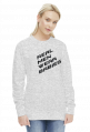 Bluza Damska  Real men wear babies