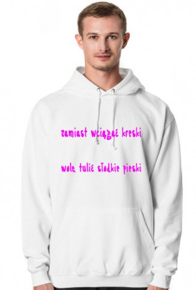 hoodie napis jest za długi i nie bede go tu pisal ale i tak kup