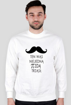 Bluza- Ten Wąs