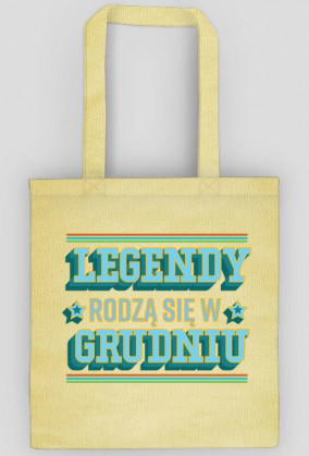 Torba Legendy rodzą się w Grudniu