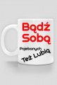 Bądź Sobą