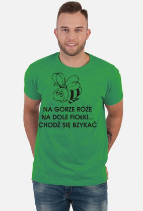 Koszulka męska Chodź się bzykać