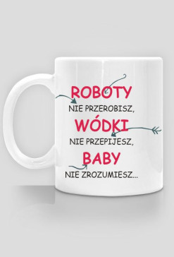 Kubek Baby nie zrozumiesz
