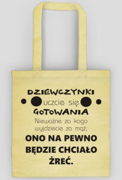 TorbaLepiej dobrze zjeść niż podobać się byle komu