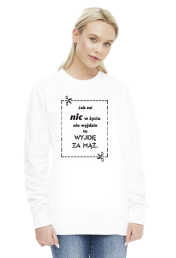 Bluza Wyjdę za mąż