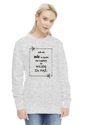 Bluza Wyjdę za mąż