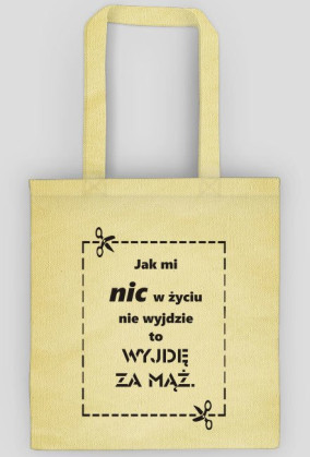 Torba  Wyjdę za mąż