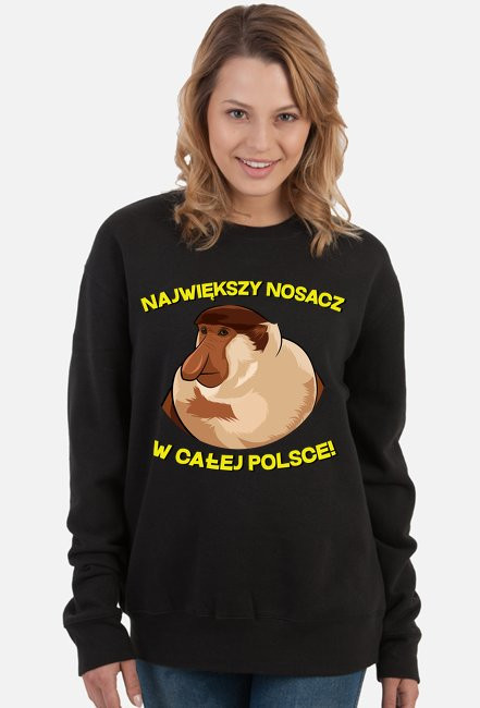 Największy Nosacz w całej Polsce - bluza kobieca