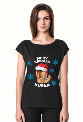 Mery Krismas, Kurła - koszulka damska