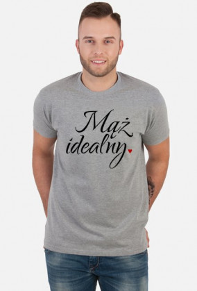 Koszulka- mąż idealny.
