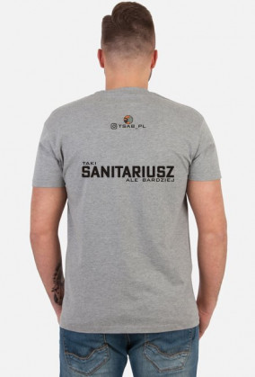 Sanitariusz, ale bardziej