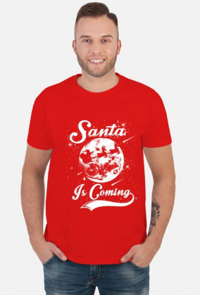 SANTA IS COMING