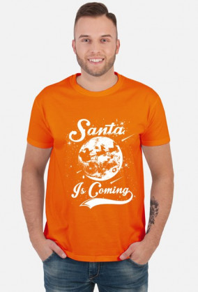 SANTA IS COMING