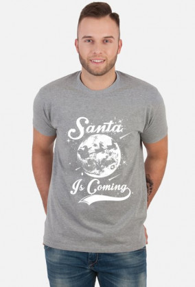 SANTA IS COMING