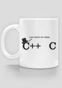 Tani kubek dobry na śmieszny prezent dla informatyka, programisty, pod choinkę, na mikołajki, na urodziny - C++, C you have no class