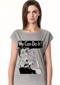Koszulka "We can do it" !