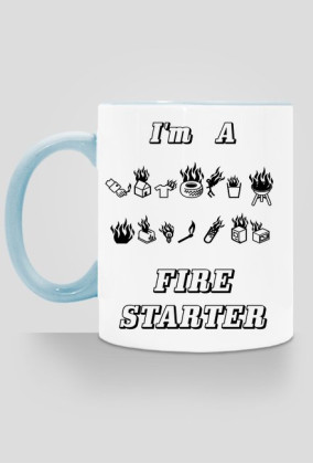 Firestarter.