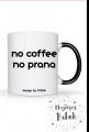 Kubek Yoga: no coffee no prana