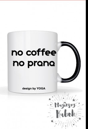 Kubek Yoga: no coffee no prana