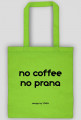 Torba Eko Yoga: no coffee no prana