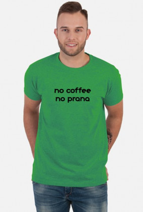 Koszulka Yoga: no coffee no prana