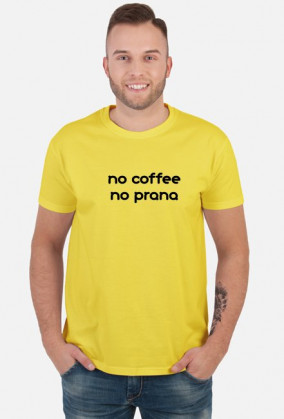 Koszulka Yoga: no coffee no prana