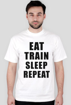 Koszulka Eat Train Sleep Repeat