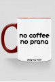 Kubek Yoga: no coffee no prana