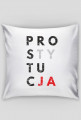 Poduszka parodia koszulki konfidencja, konstytucja, destylacja - Prostytucja
