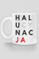 Kubek przeróbka, parodia koszulki konstytucja, konfidencja, destylacja - Halucynacja