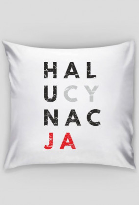 Poduszka parodia, przeróbka koszulki konfidencja, konstytucja, destylacja - Halucynacja