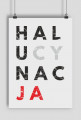 Plakat przeróbka, parodia koszulki konfidencja, konstytucja, destylacja - Halucynacja