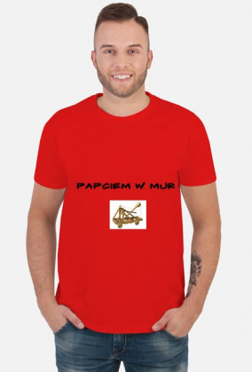 Koszulka PAPCIEM W MUR