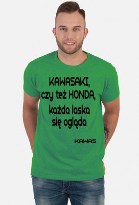 KAWASAKI, czy też honda, każda laska się ogląda