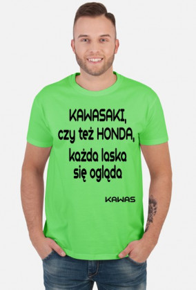 KAWASAKI, czy też honda, każda laska się ogląda
