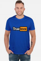 T-shirt "True love"