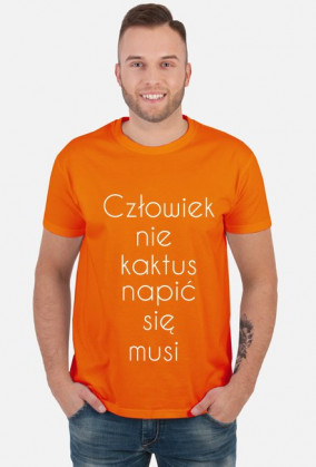 Człowiek nie kaktus