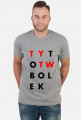 Ty To TW Bolek
