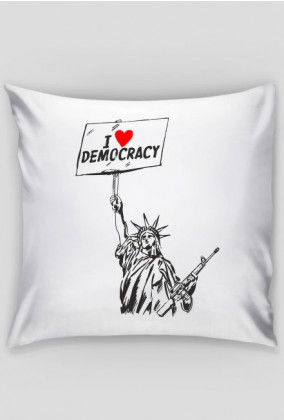 Poduszka, kocham demokrację - I love democracy