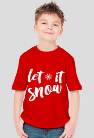Koszulka: let it snow