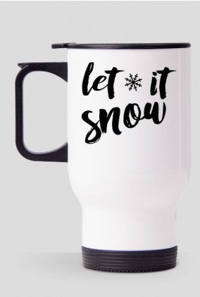 Kubek termiczny: let it snow