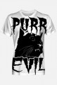 PURR EVIL