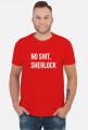 Koszulka No shit, Sherlock męska
